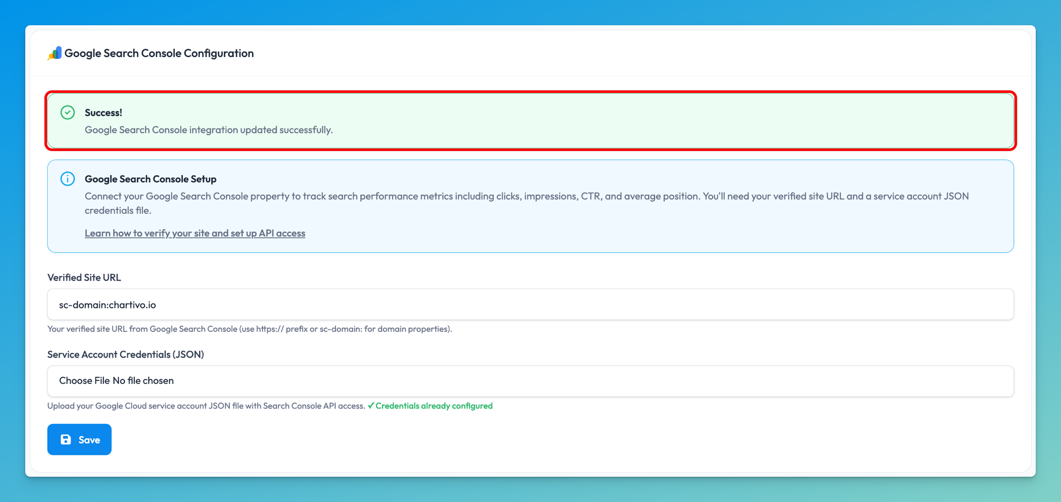 Chartivo success message showing Google Search Console integration configured successfully with green checkmark