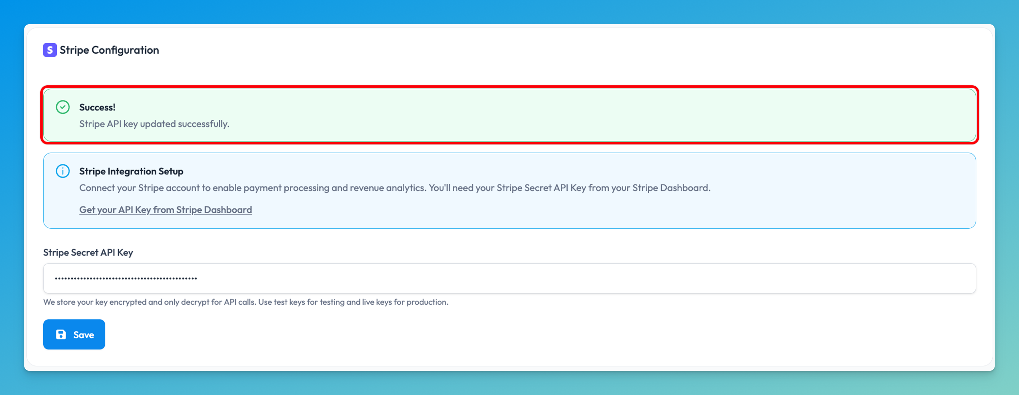Chartivo Stripe Configuration form with the Stripe Secret API Key field filled and masked with dots and success message